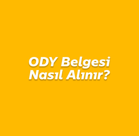 ODY Belgesi Nasıl Alınır