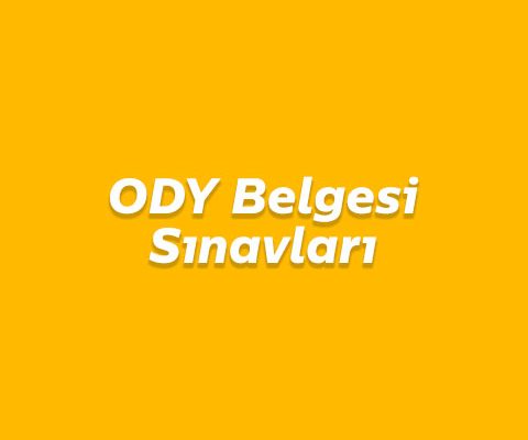 ODY Belgesi Sınavları